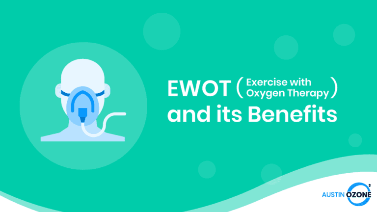 EWOT - Exercise with Oxygen Therapy