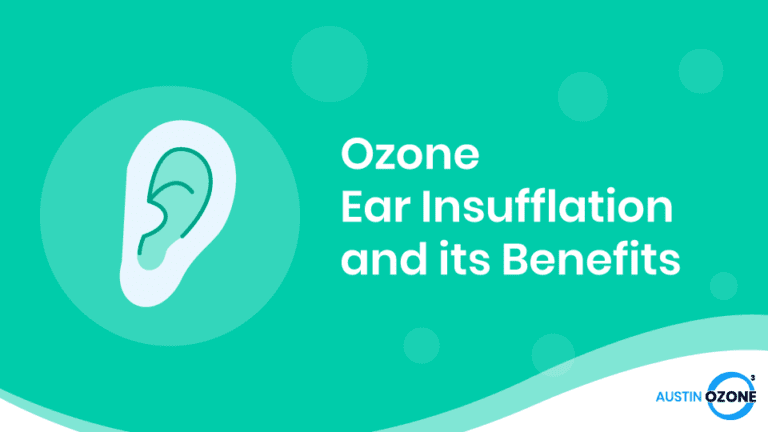 Ozone Ear Insufflation and Its Benefits