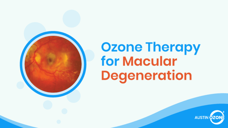 Ozone Therapy for Macular Degeneration